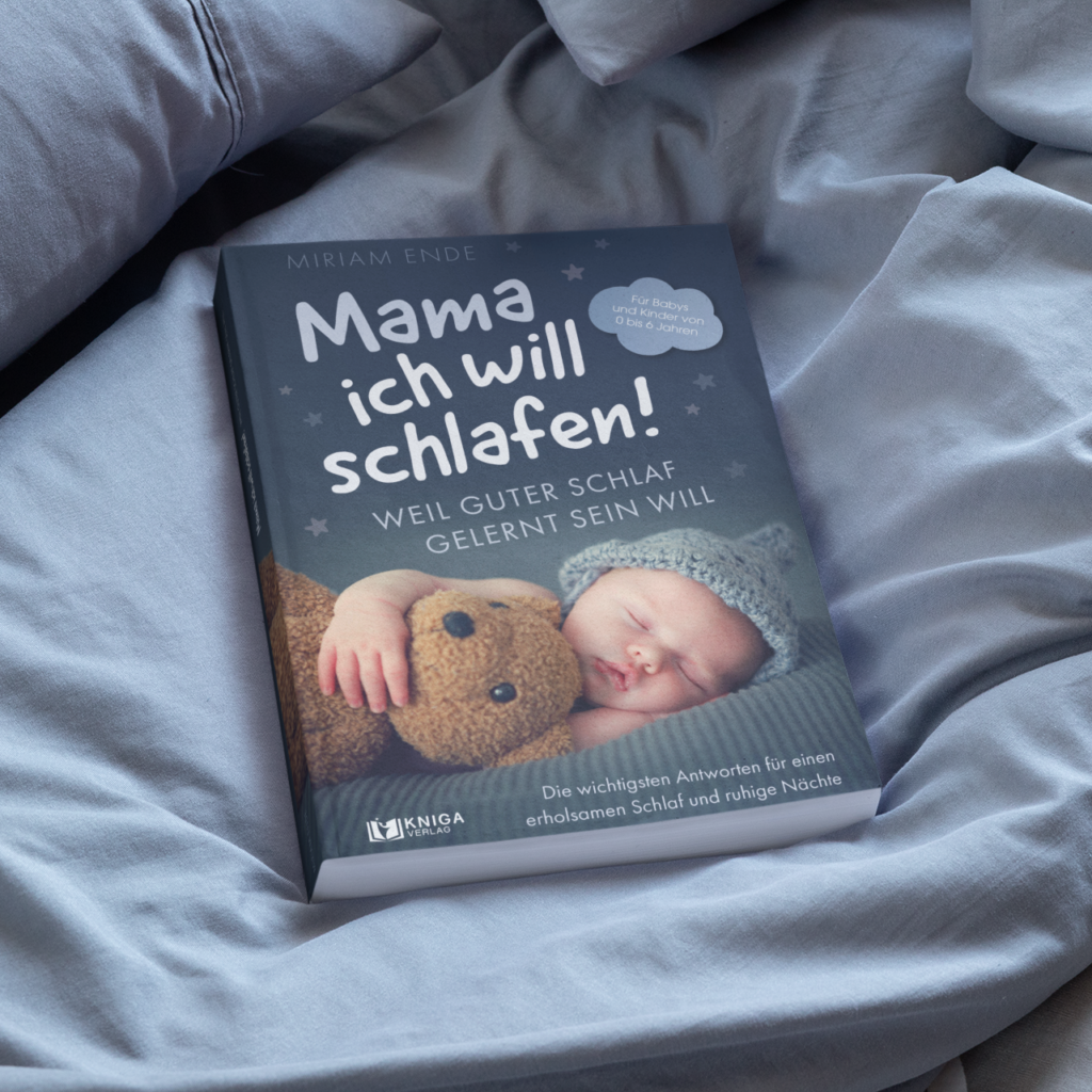 "Mama ich will schlafen" - das neue Buch von Miriam Ende
